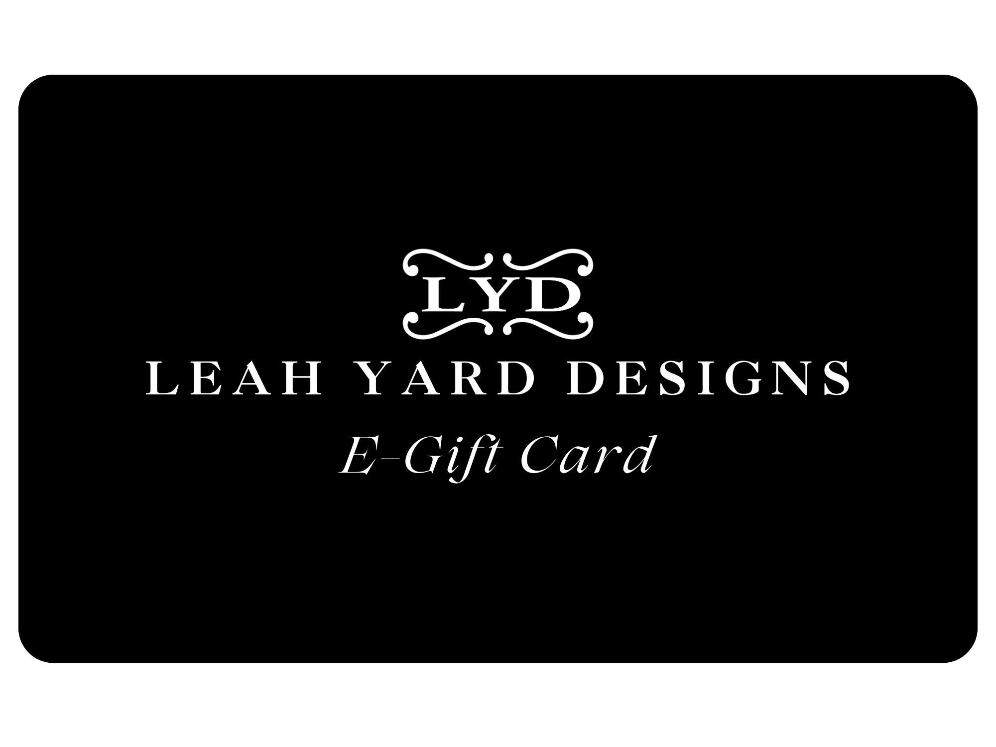 Leah Yard Designs Virtual Gift Card